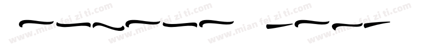 Cantana Swash字体转换